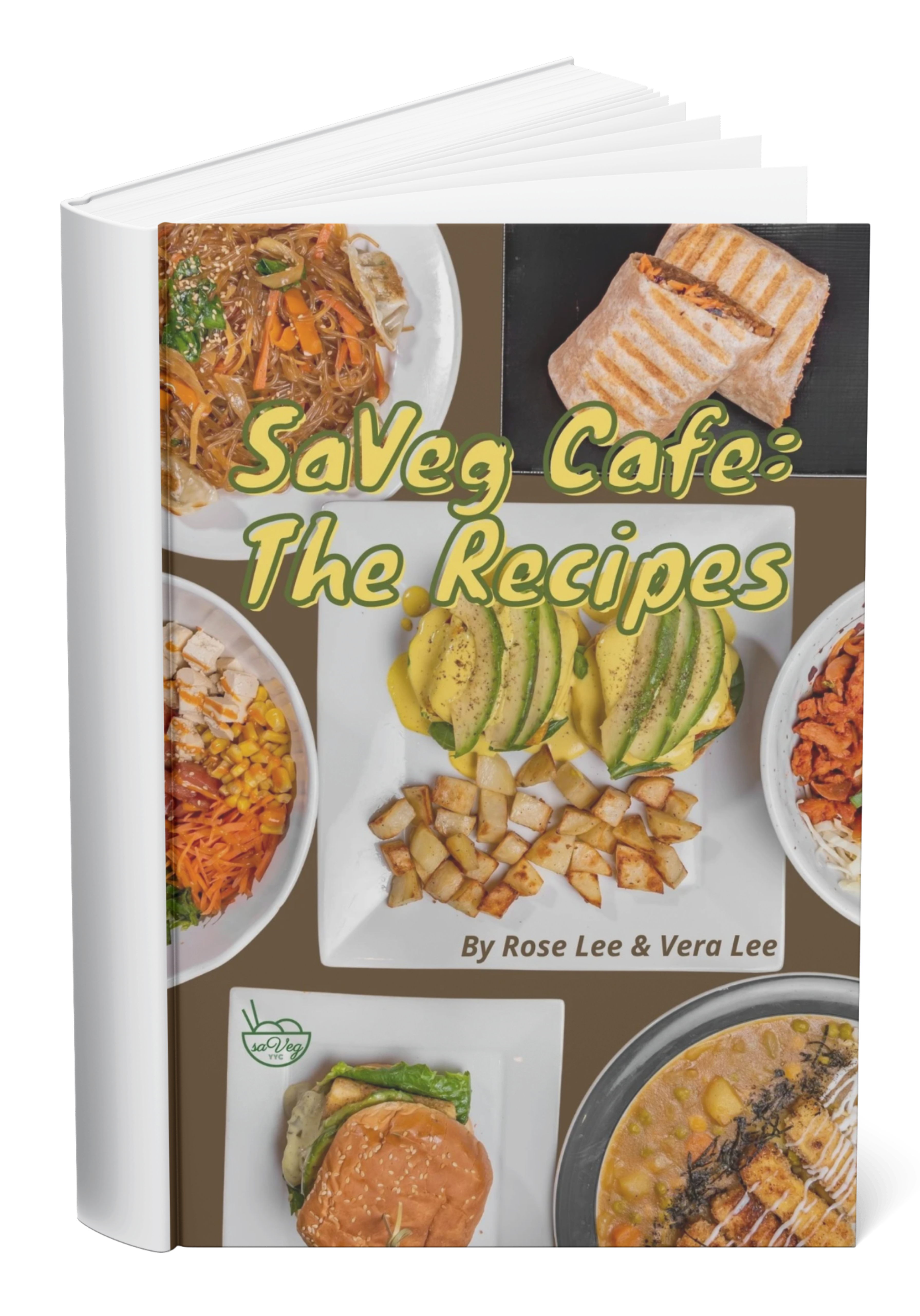 SaVeg Cafe: The Recipes Cookbook